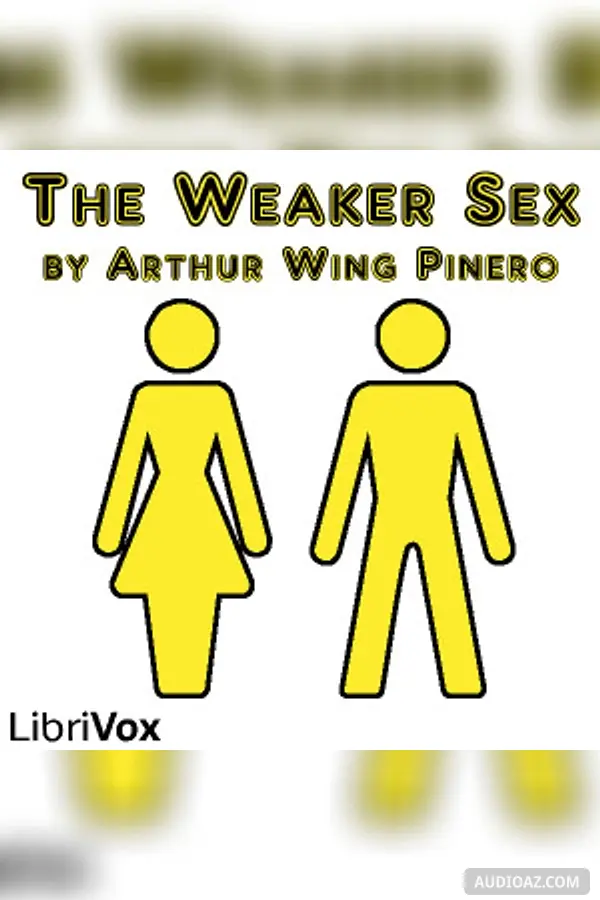 The Weaker Sex