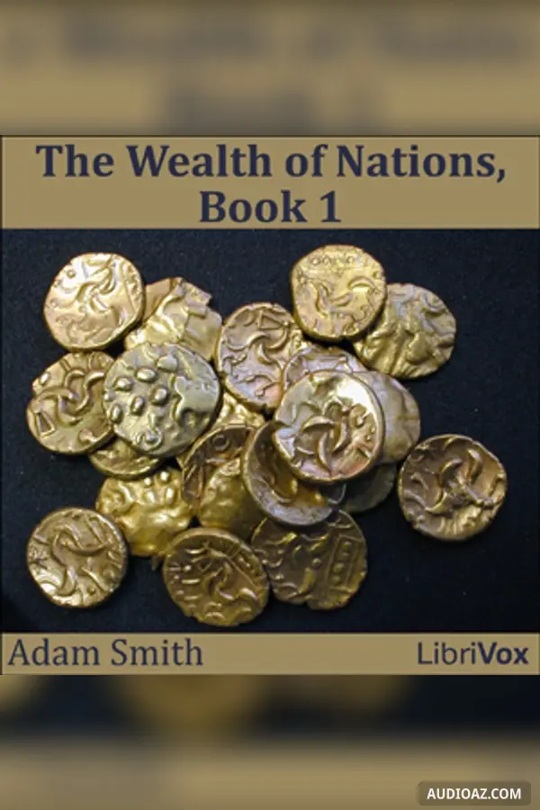 The Wealth of Nations, Book 1