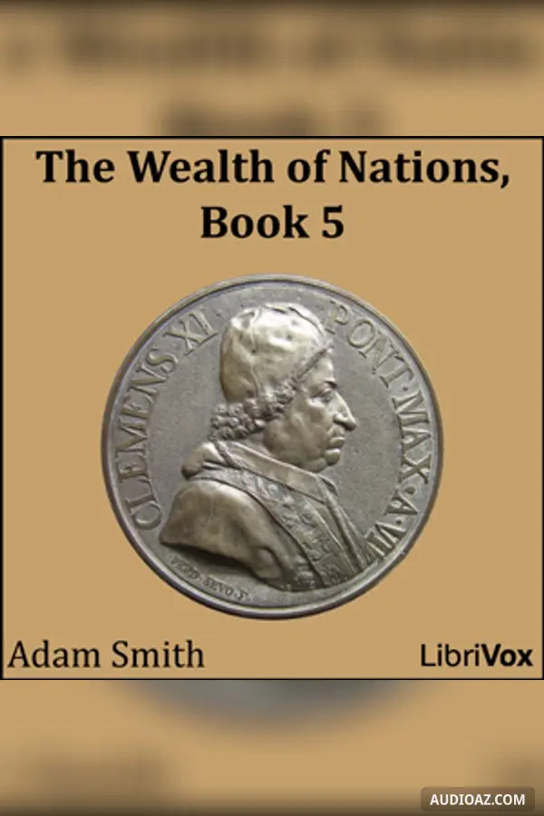 The Wealth of Nations, Book 5