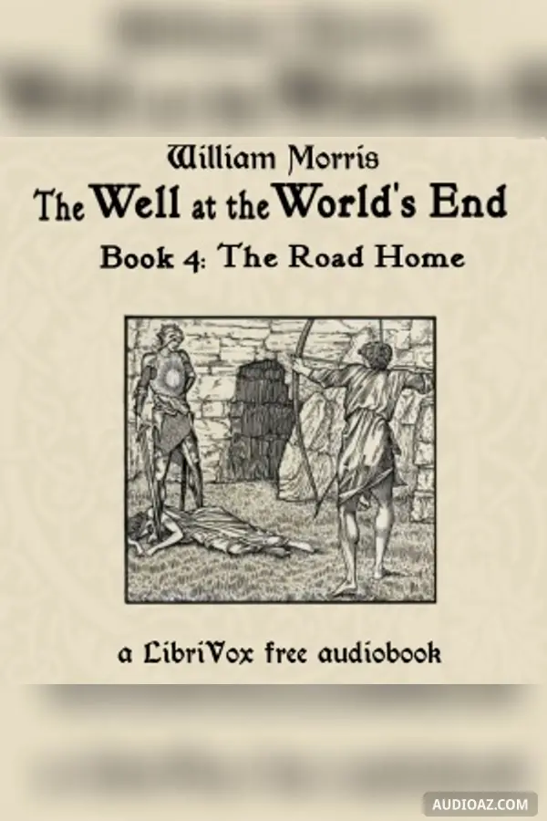 The Well at the World's End: Book 4: The Road Home