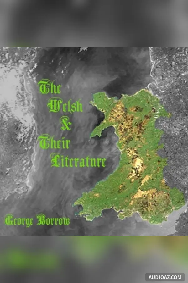The Welsh And Their Literature