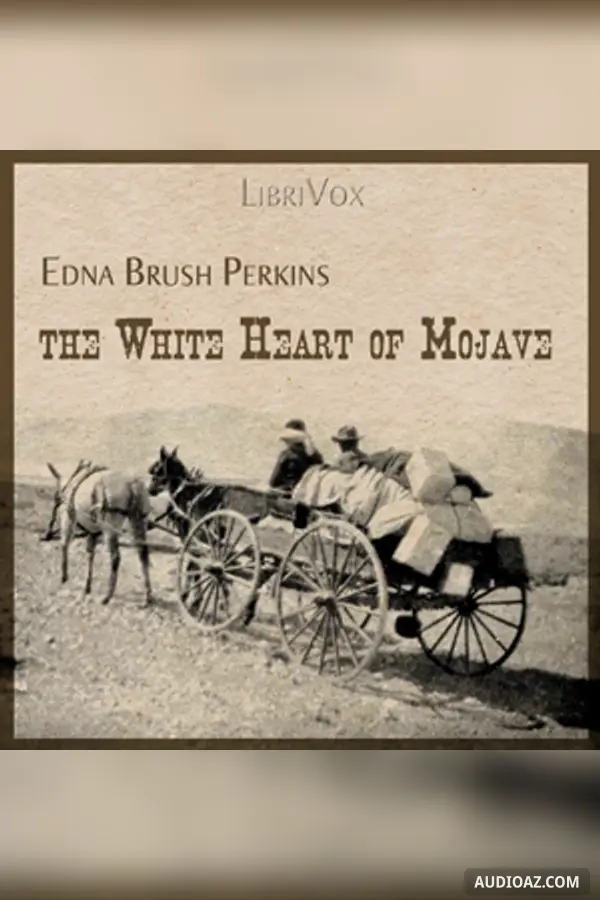 The White Heart of Mojave