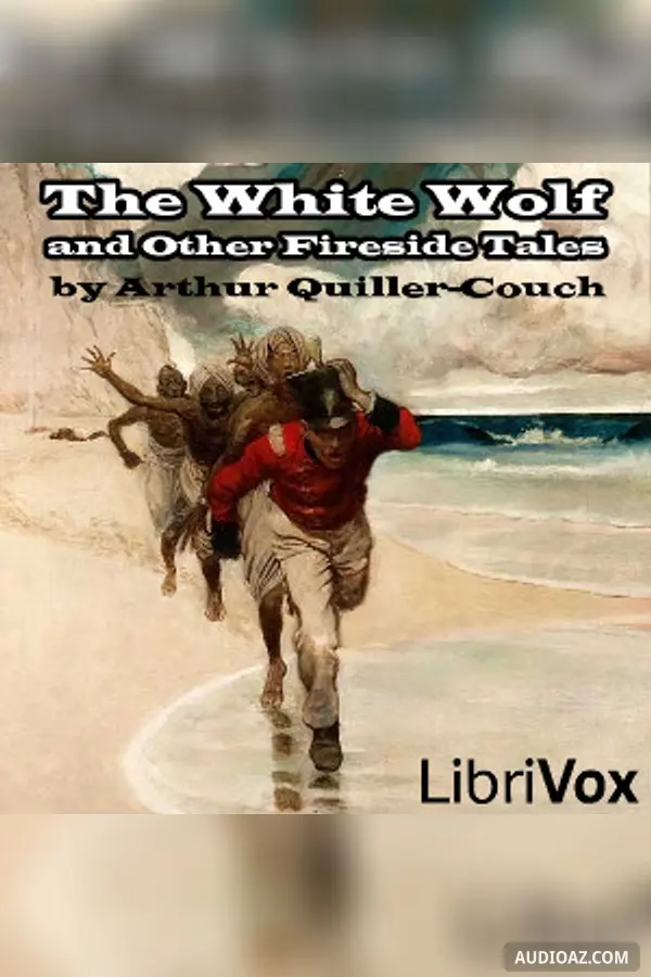 The White Wolf and Other Fireside Tales