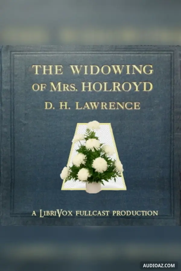 The Widowing of Mrs Holroyd
