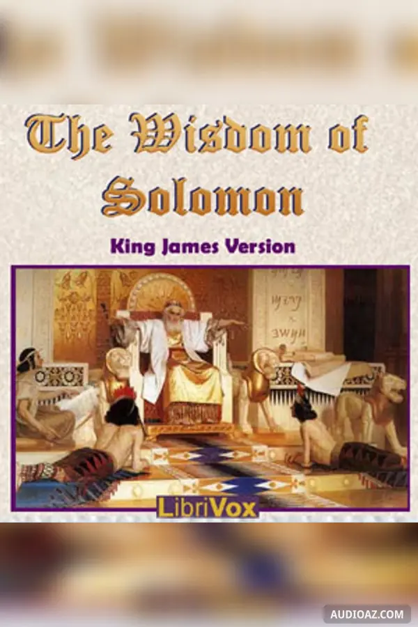 The Bible (KJV) Apocrypha/Deuterocanon: Wisdom of Solomon
