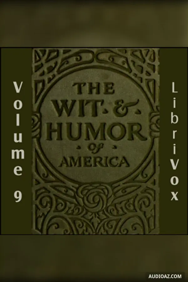 The Wit and Humor of America, Vol 09