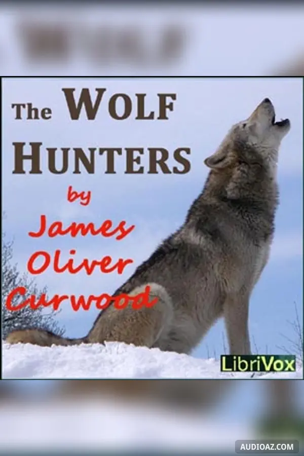 The Wolf Hunters