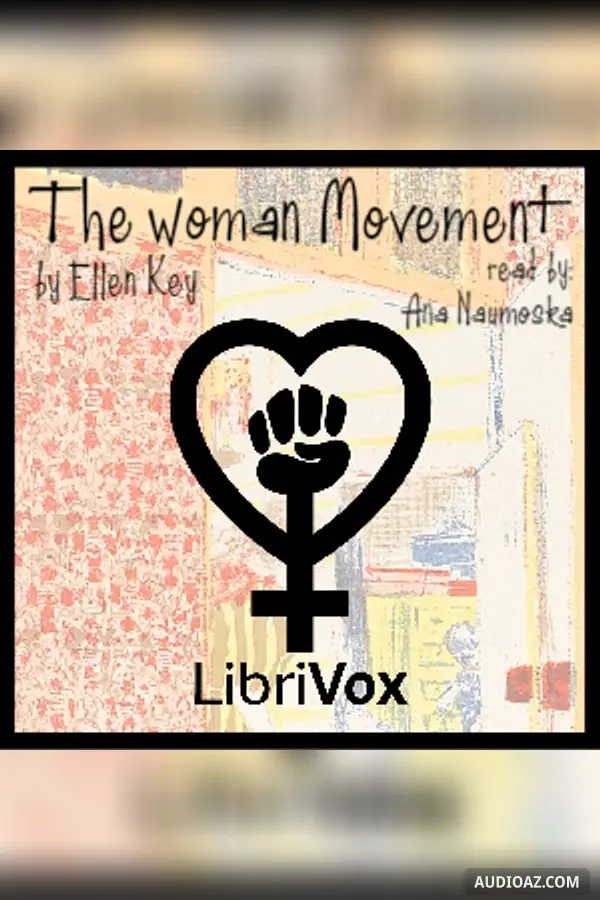 The Woman Movement