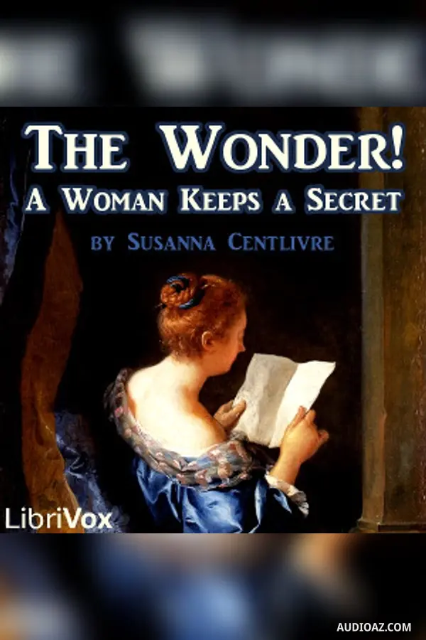The Wonder! A Woman Keeps a Secret