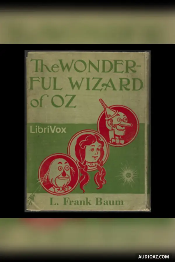 The Wonderful Wizard of Oz