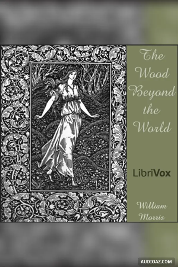 The Wood Beyond the World