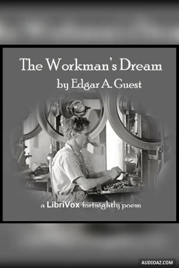The Workman's Dream