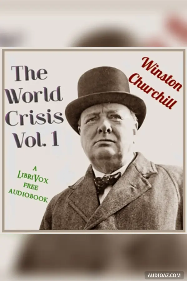 The World Crisis, Volume 1