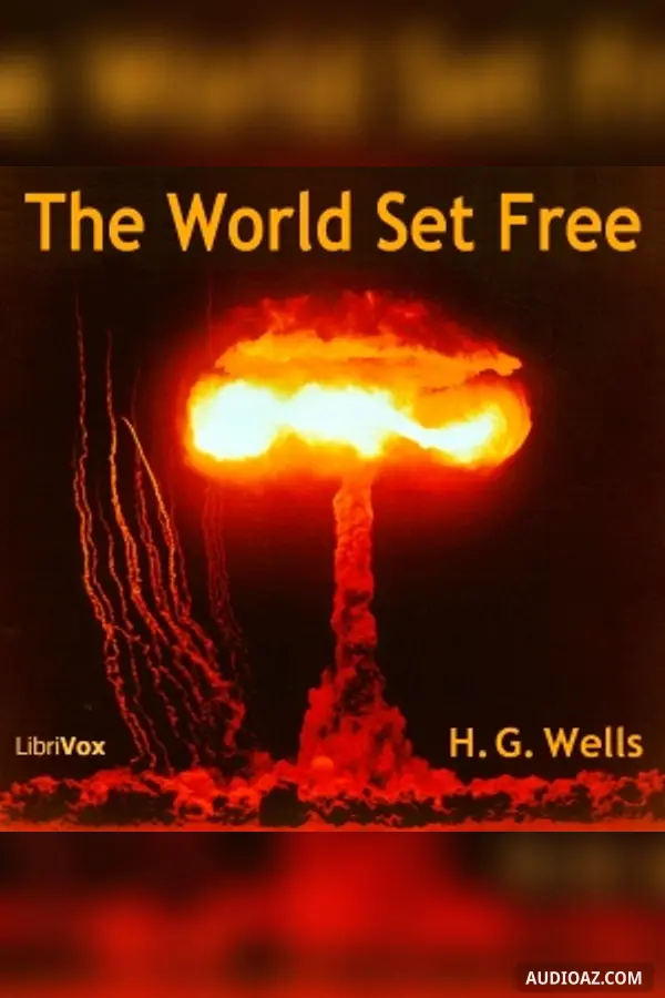 The World Set Free