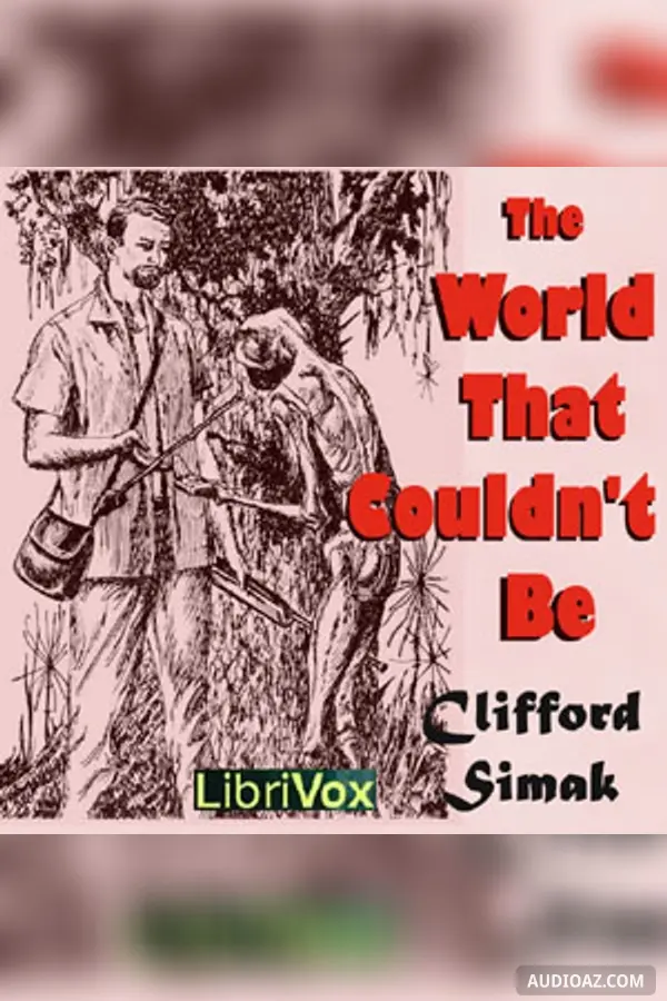 The World That Couldn't Be (Version 2)