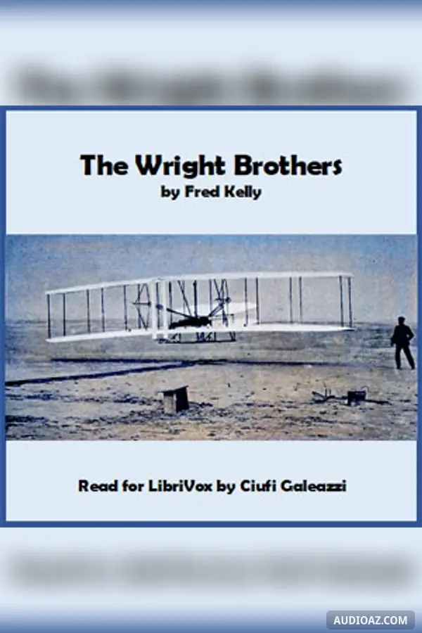 The Wright Brothers