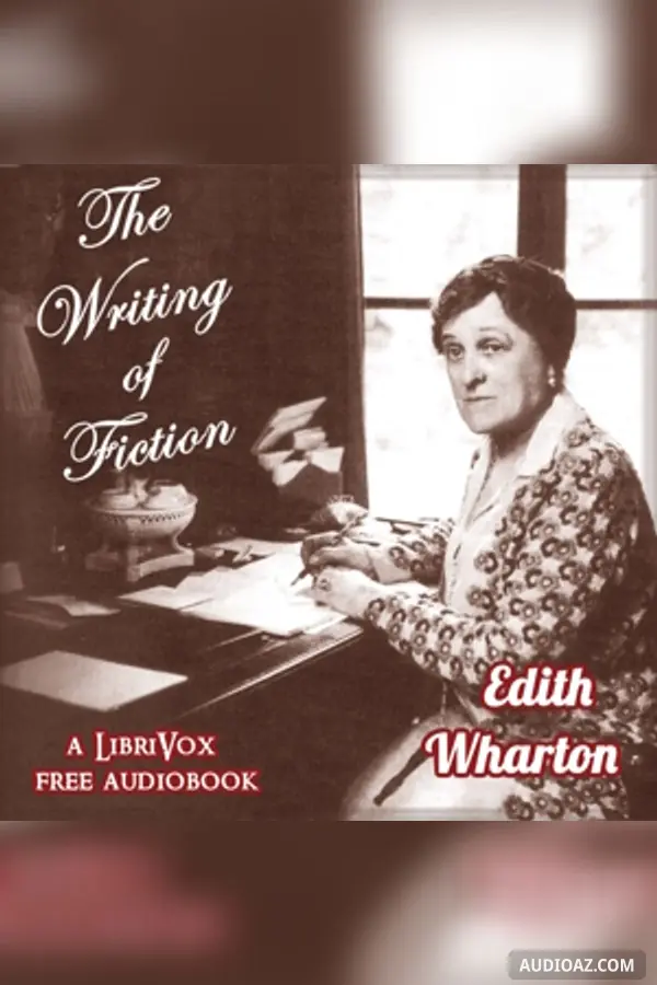 The Writing of Fiction