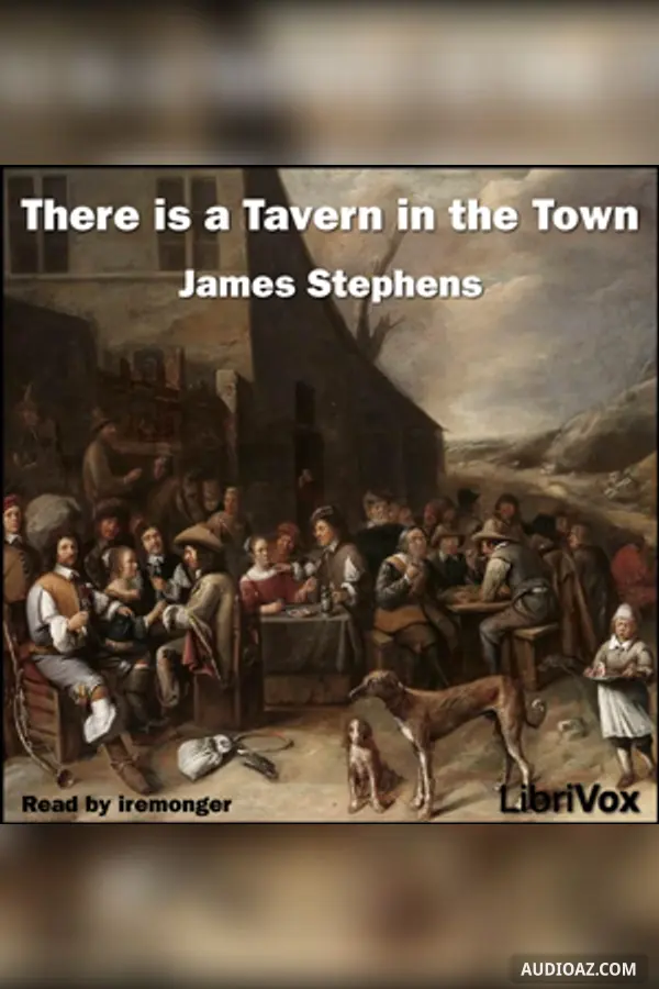 There is a Tavern in the Town