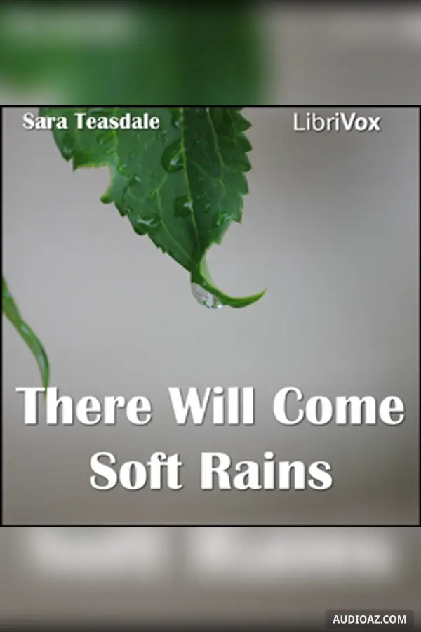 There Will Come Soft Rains