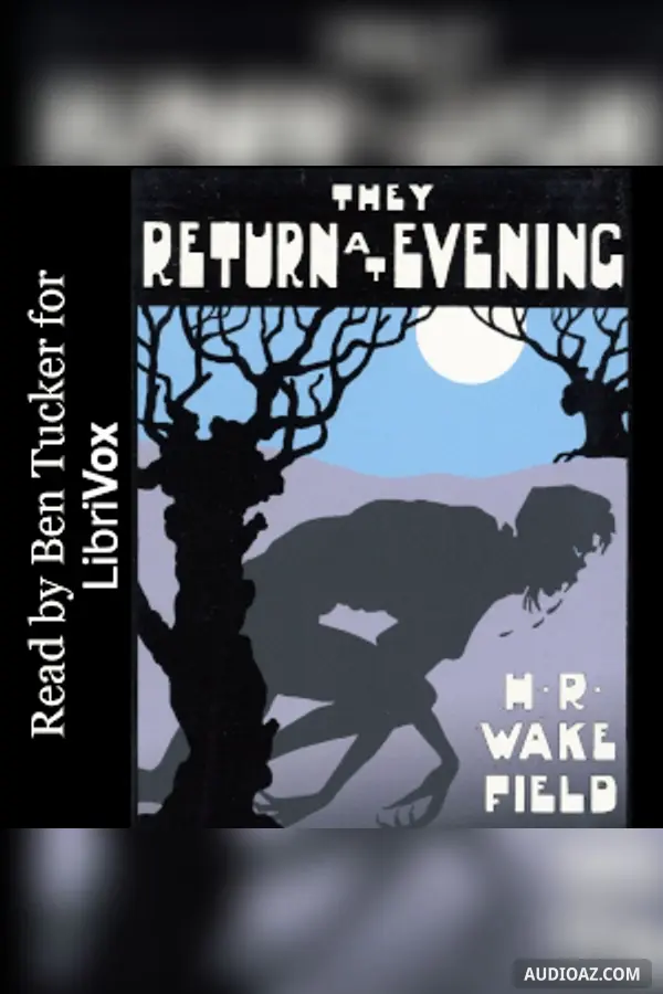 They Return at Evening