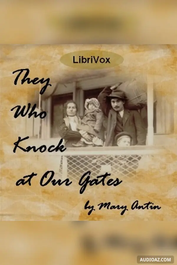 They Who Knock at Our Gates