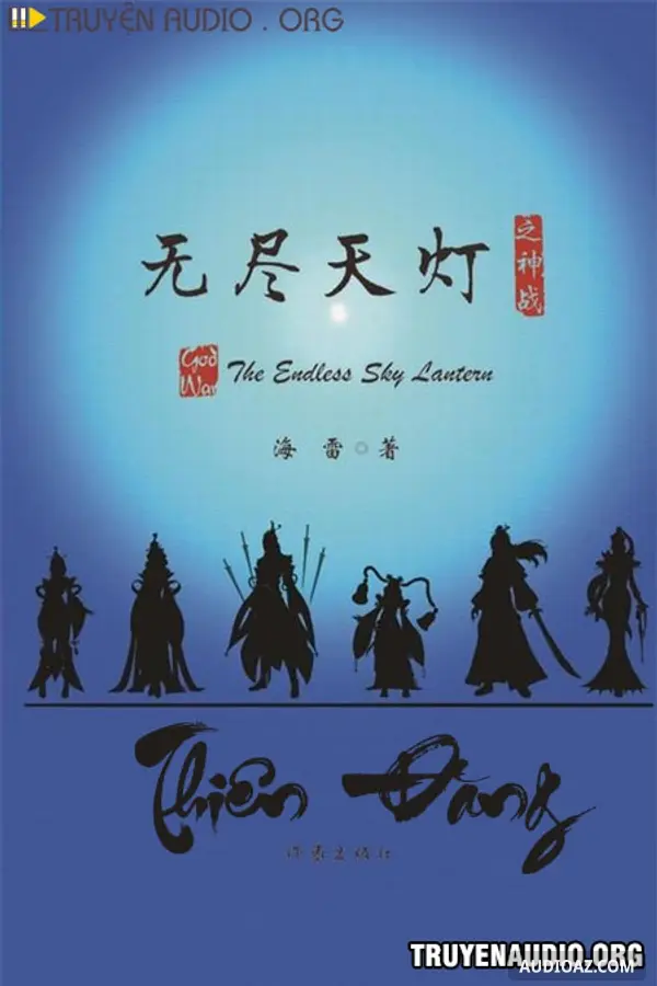 Thiên Đăng - Truyện Kiếm Hiệp