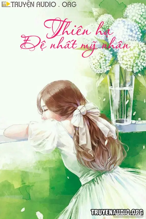 Thiên Hạ Đệ Nhất Mỹ Nhân