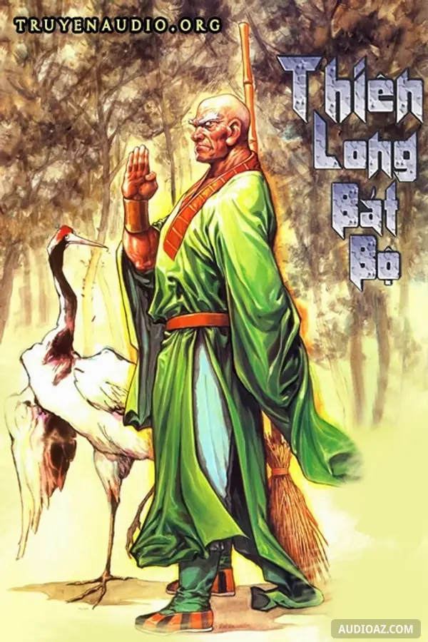 Thiên Long Bát Bộ - Truyện Kiếm Hiệp Kim Dung