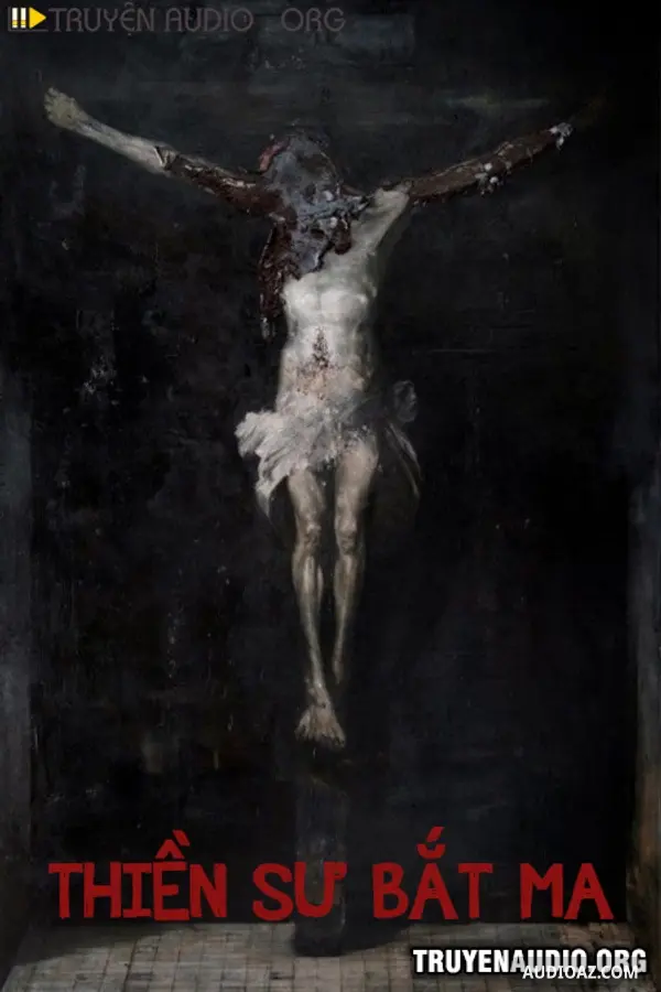 Thiền Sư Bắt Ma