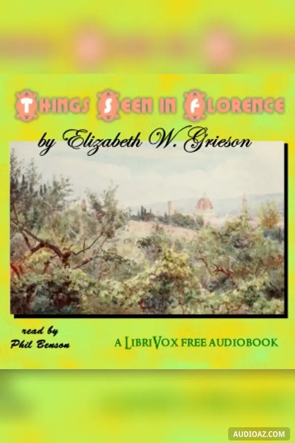 Things Seen in Florence