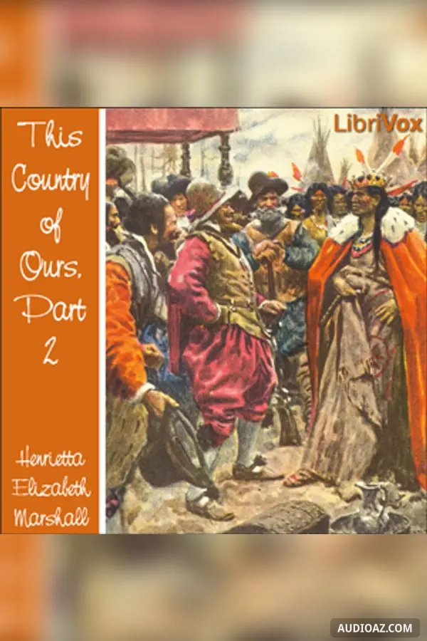 This Country of Ours, Part 2