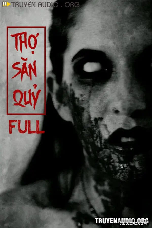 Thợ Săn Quỷ Full