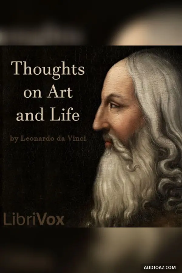 Thoughts on Art and Life