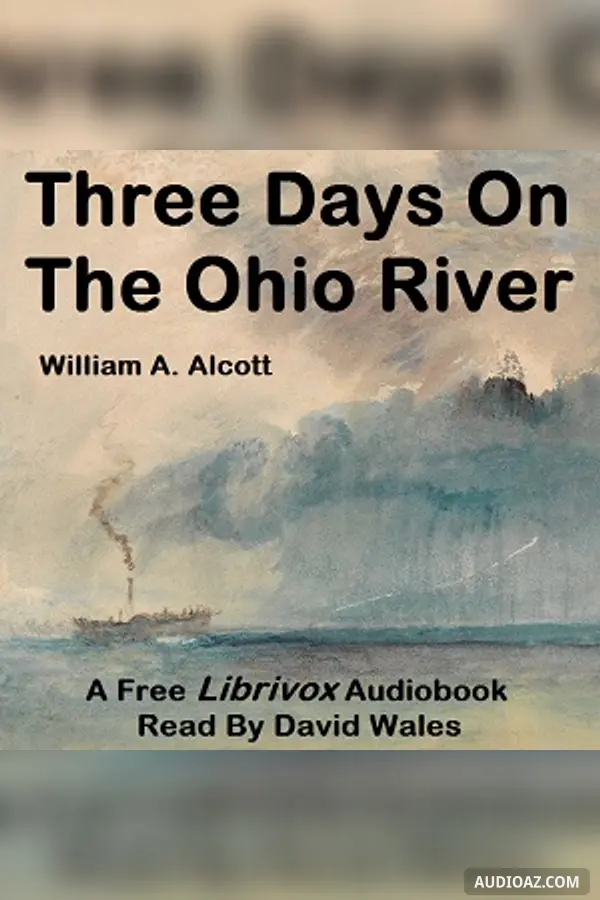 Three Days On The Ohio River