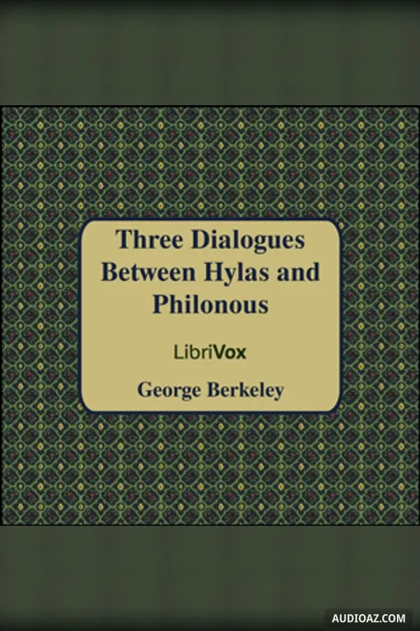 Three Dialogues between Hylas and Philonous