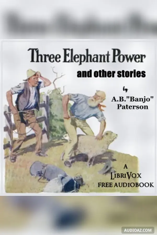 Three Elephant Power and Other Stories