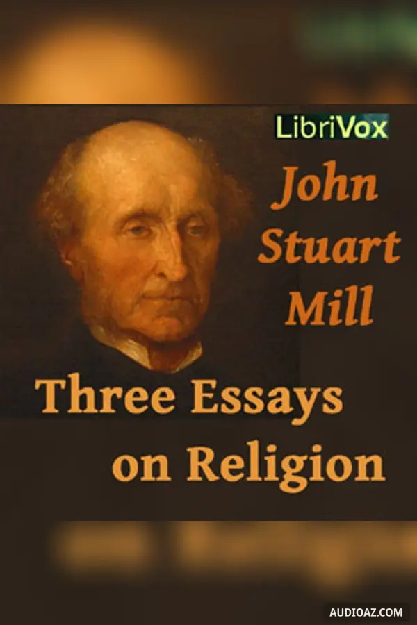 Three Essays on Religion