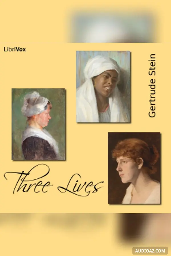 Three Lives