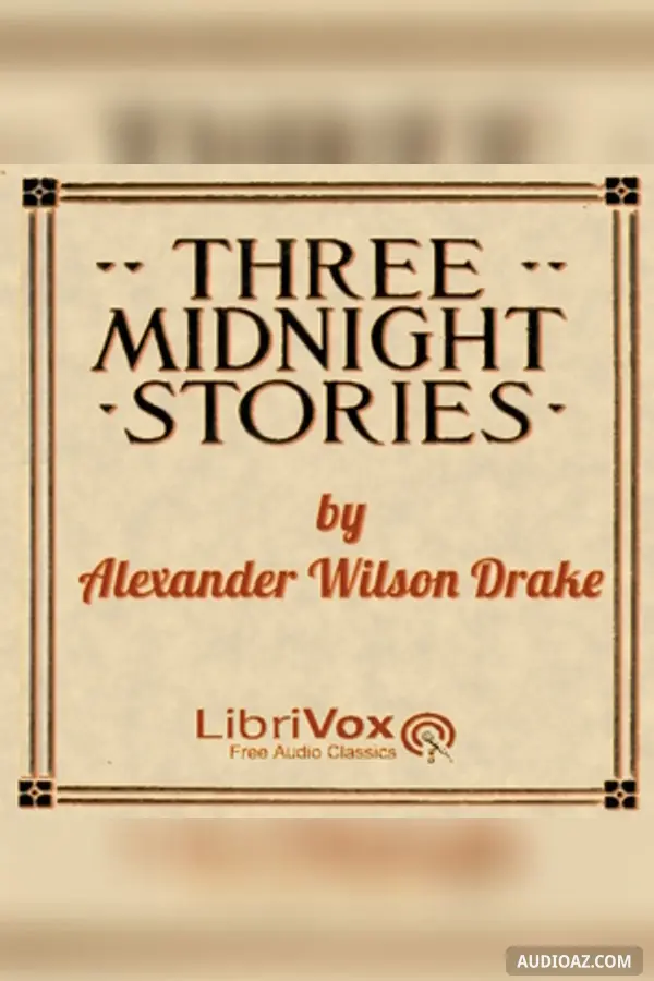 Three Midnight Stories