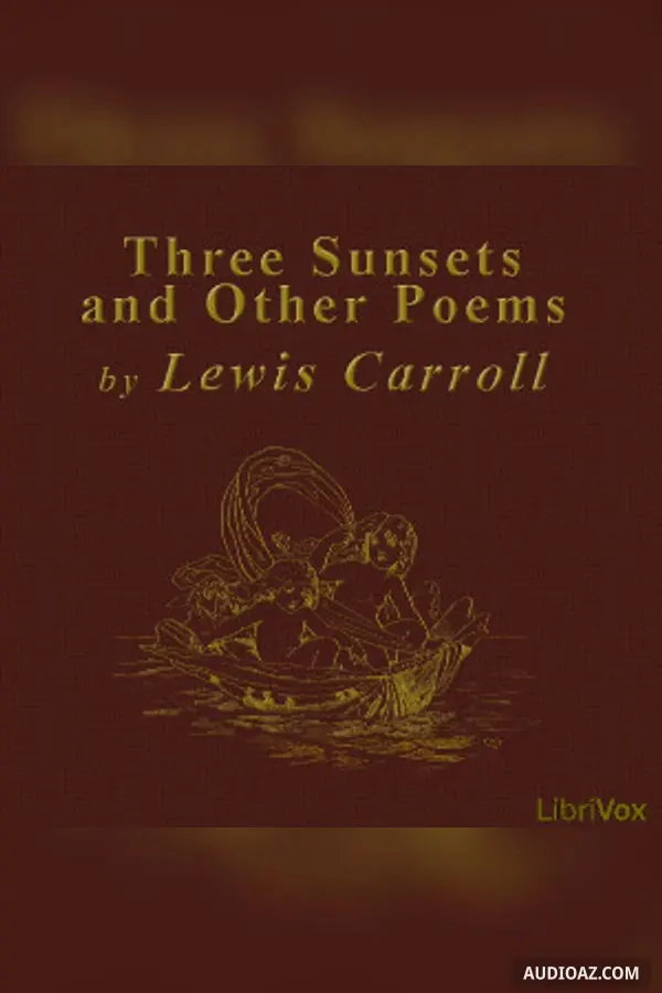 Three Sunsets and Other Poems