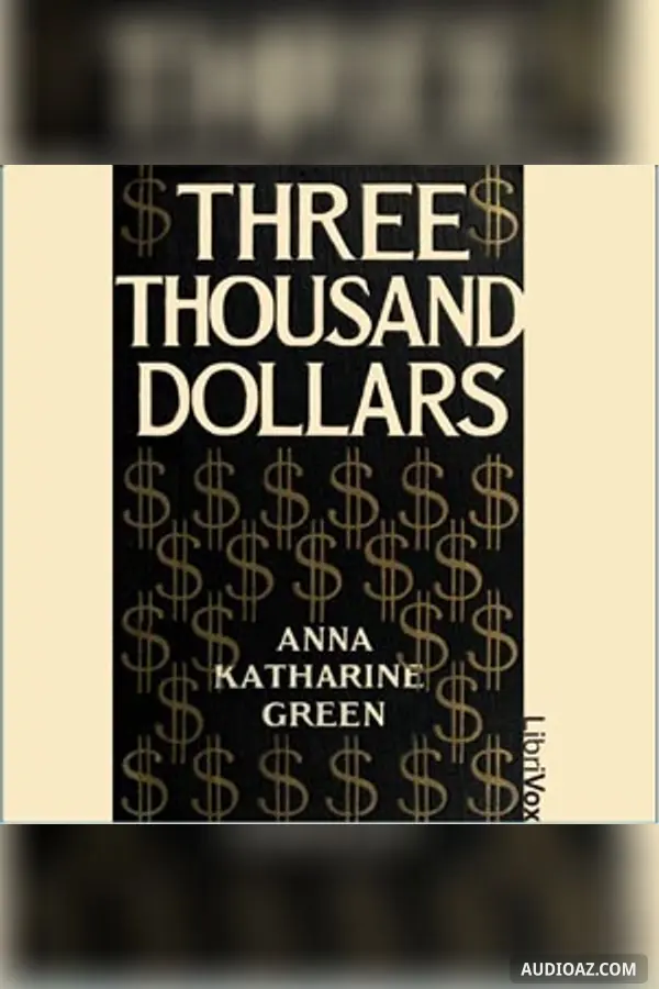 Three Thousand Dollars