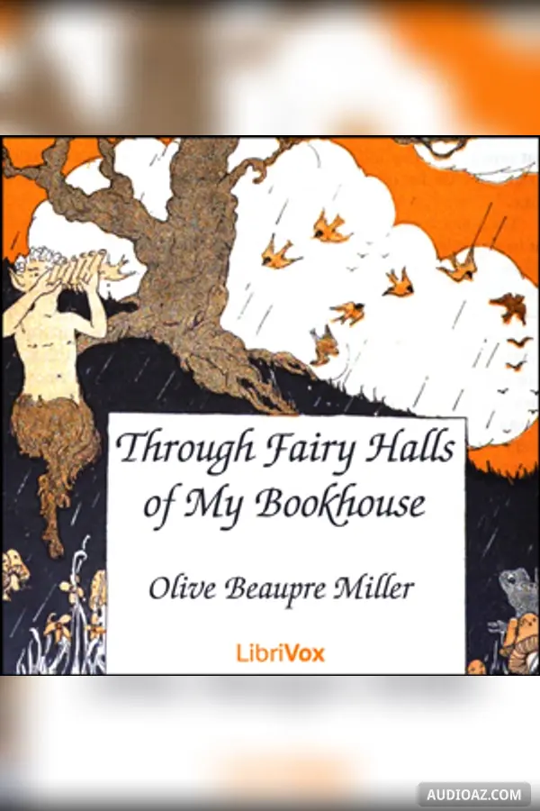 Through Fairy Halls of My Bookhouse