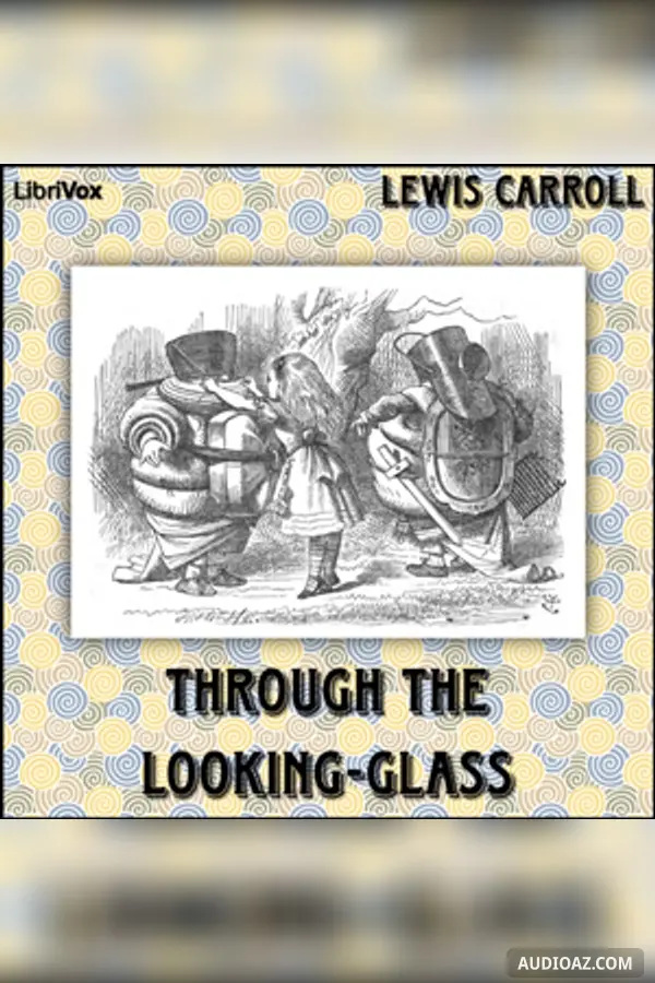 Through the Looking-Glass (version 3)