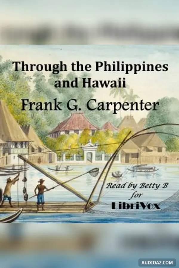 Through the Philippines and Hawaii