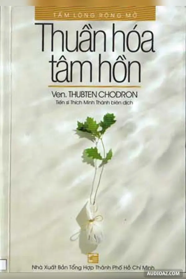 Thuần Hóa Tâm Hồn