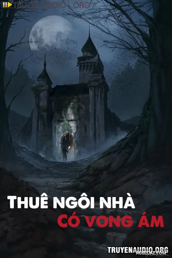Thuê Ngôi Nhà Có Vong Ám