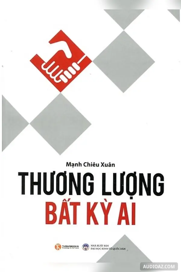 Thương Lượng Bất Kì Ai