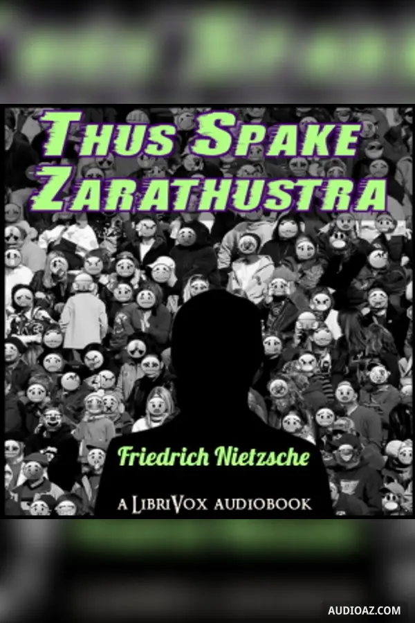 Thus Spake Zarathustra: A Book for All and None (version 2) (includes annotations)