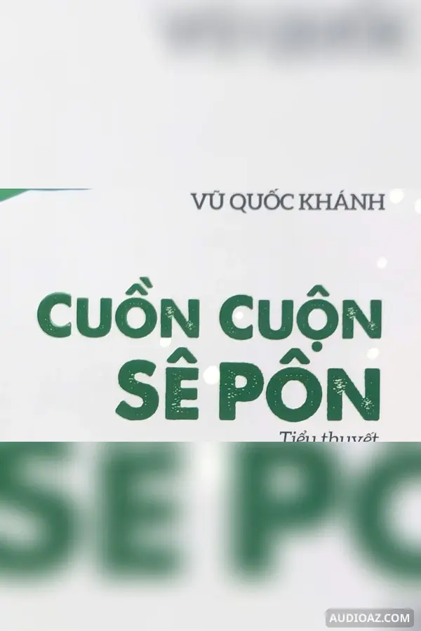 Cuồn cuộn Sê Pôn