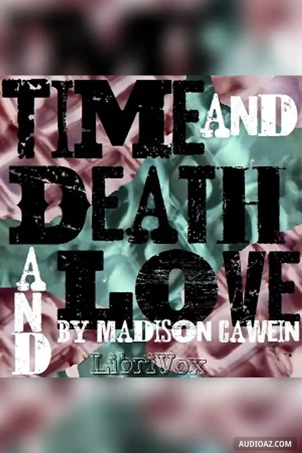 Time and Death and Love